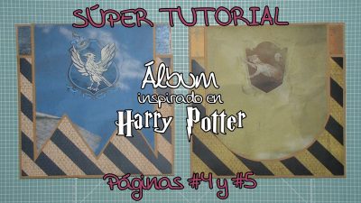 Tutorial Álbum Scrapbook inspirado en Harry Potter