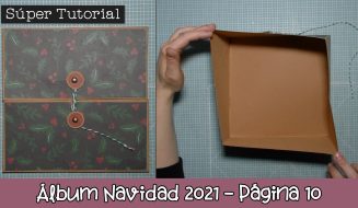 Tutorial Álbum Scrap Navidad 2021 - Página 10