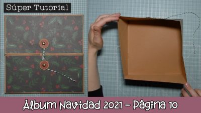 Tutorial Álbum Scrap Navidad 2021 - Página 10